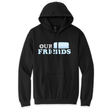 Load image into Gallery viewer, Our Friends Hoodie - Full Logo
