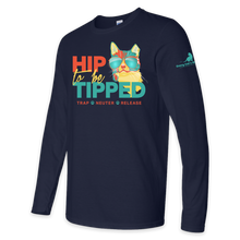Load image into Gallery viewer, Every Cat&#39;s Dream Hip to be Tipped Long Sleeve T-Shirt
